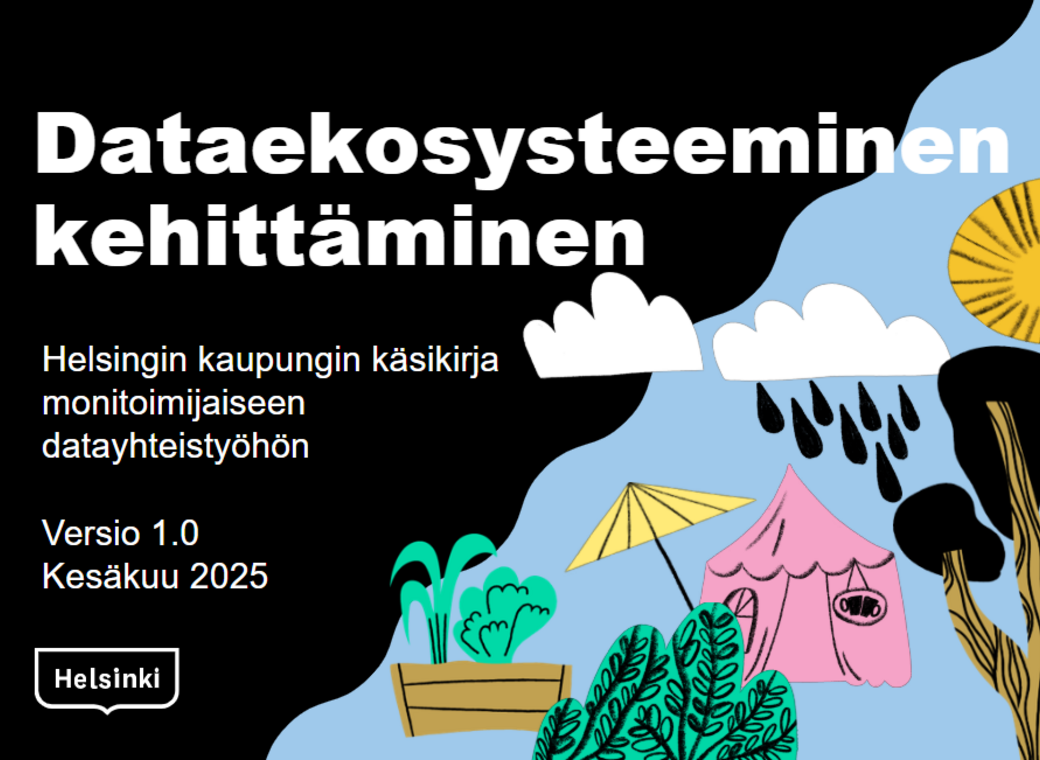 Helsingin kaupungilta käsikirja dataekosysteemisen kehittämisen tueksi